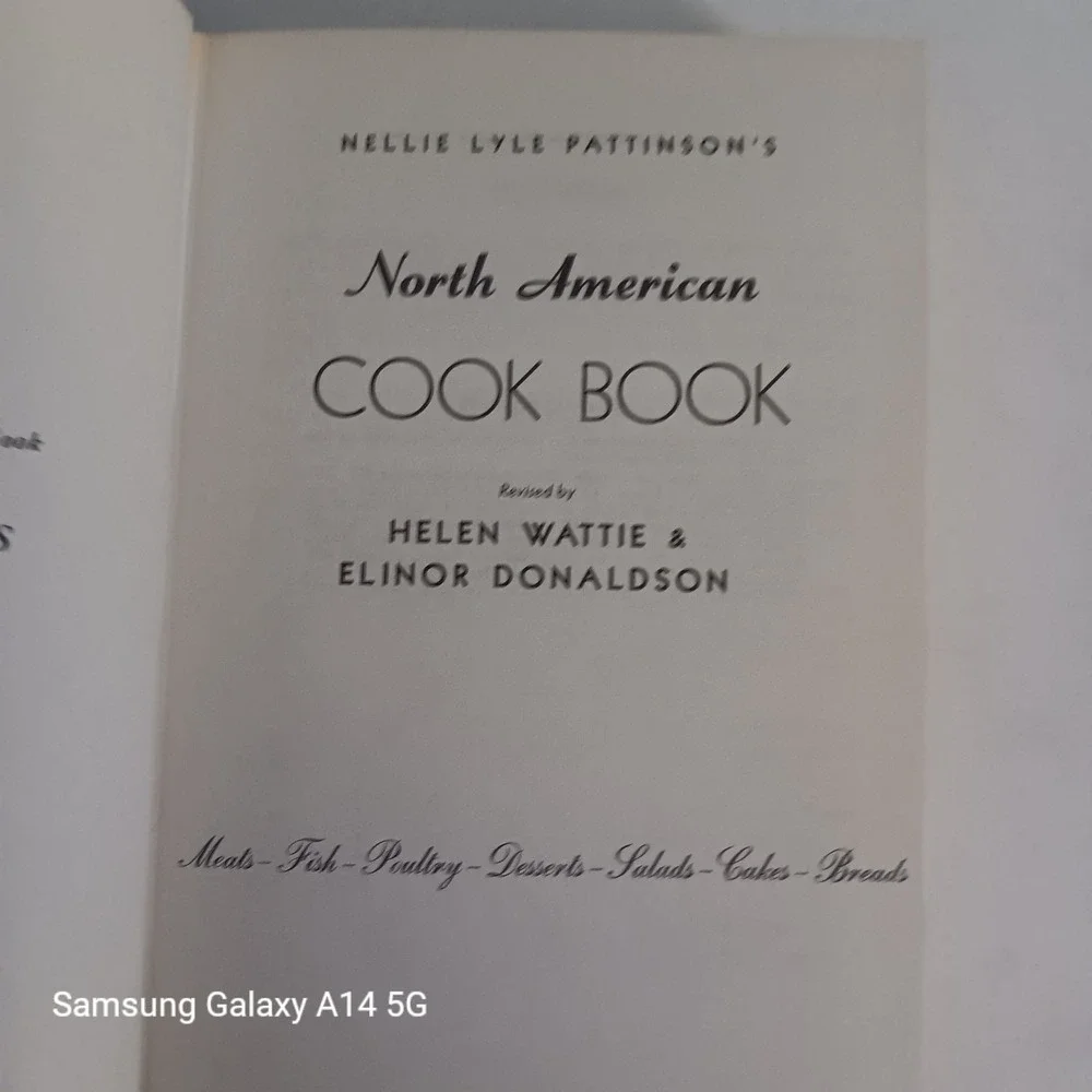 NELLIE LYLE PATTINSON North American Cook Book 1954 Vintage Hardcover